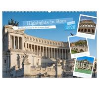 Highlights in Rom - Ein Wochenende in der "Ewigen Stadt" (Wandkalender 2026 DIN A2 quer), CALVENDO Monatskalender: Eine kleine Sommerreise durch das wunderschöne Rom