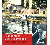 Highlights of C,cile Chaminade