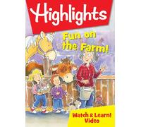 Highlights Watch & Learn: Fun on The Farm