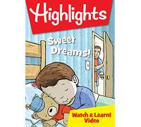 Highlights Watch & Learn: Sweet Dreams