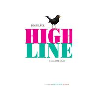 Highline - Charlotte Erlih - Actes Sud Jeunesse - broché - Roman adolescent dès 13 ans