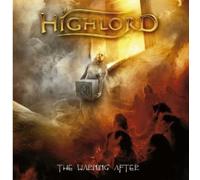 Highlord - Avertissement après le