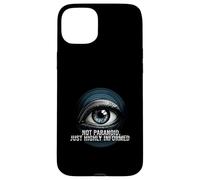 Highly Informed Not Paranoid Eye Design Coque pour iPhone 15 Plus