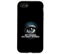 Highly Informed Not Paranoid Eye Design Coque pour iPhone SE (2020) / 7/8