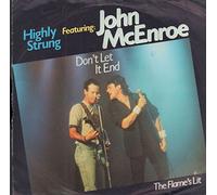Highly Strung - Don't let it end (1986, feat. John McEnroe) / Vinyl single [Vinyl-Single 7'']