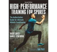 HighPerformance Training for Sports by Daniel Lewindon David Joyce Daniel Lewindon (Auteur)