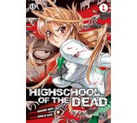 Highschool of the Dead T01