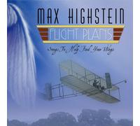 Highstein, Max - Flight Plans