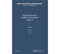 HighTemperature Ordered Intermetallic Alloys II Volume 81 - Cambridge University Press - Cambridge University Press - Livre en Anglais - Paperback Cambridge University PressCambridge University Press