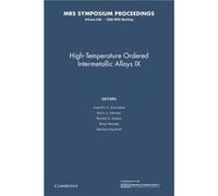 HighTemperature Ordered Intermetallic Alloys IX Volume 646 - Cambridge University Press - Cambridge University Press - Livre en Anglais - Paperback Cambridge University PressCambridge University Press