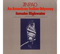 Highwater, Jamake - Anpao: An American Indian Odyssey