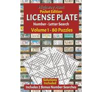 Highway Hunt License Plate Number Search Puzzle Book: Pocket Edition, Volume 1: License Plate Number Search with Large Print | 6 x 9 inches | 80 Puzzles | 2500+ Numbers