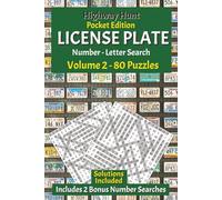 Highway Hunt License Plate Number Search Puzzle Book: Pocket Edition, Volume 2: License Plate Number Search with Large Print | 6 x 9 inches | 80 Puzzles | 2500+ Numbers