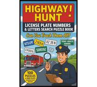Highway Hunt License Plate Numbers & Letters Search Puzzle Book For Teens, Adults & Seniors: Featuring Real Plate Formats from Sport Cars, Vehicles, ... To Read Words | Gift for Birthday & Christmas