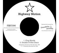 Highway Motion - Clap Hands/Double O One Disco