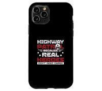 Highway Patrol Parce que les vrais héros n'ont pas besoin de capes drôles Coque pour iPhone 11 Pro