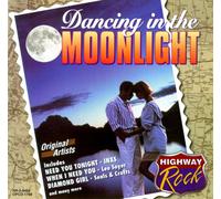 Highway Rock: Dancing In The Moonlight