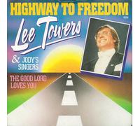 Highway to freedom (1988) / Vinyl single [Vinyl-Single 7'']