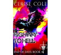 Highway to Hell: The Abominations Saga
