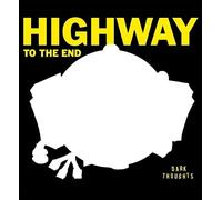 Highway to the End