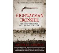 Highwayman: Ironside