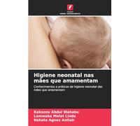 Higiene neonatal nas mães que amamentam
