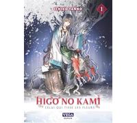 Higo no kami, celui qui tisse les fleurs - Tome 1