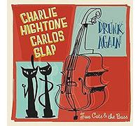 Higtone,Charlie - Drunk Again/So Alone [Import]