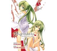 Higurashi When They Cry: Eye-Opening Arc, Vol 3