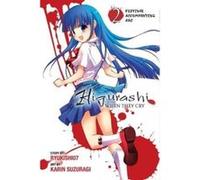 Higurashi When They Cry: Festival Accompanying Arc, Vol. 2 - [Version Originale] Ryukishi07, Karin Suzuragi (Auteur)