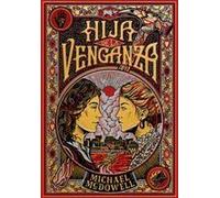 Hija de la venganza / Daughter of Vengeance