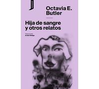 Hija de sangre y otros relatos