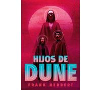 Hijos de Dune/ Children of Dune