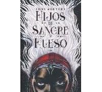 Hijos De Sangre Y Hueso / Children Of Blood And Bone