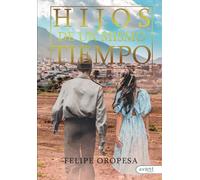 Hijos de un mismo tiempo