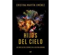 Hijos Del Cielo - [Livre en VO] Martín Jiménez, Cristina (Auteur)