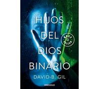 Hijos del Dios binario / Sons of the Binary God