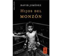 Hijos Del Monzón Jiménez García, David (Auteur)