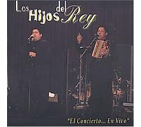 Hijos Del Rey - Concierto En Vivo