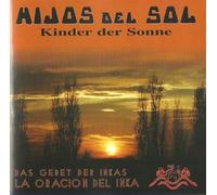 Hijos del Sol - Inca Prayers (CD Album Hijos del Sol, 13 Tracks)