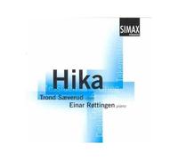 Hika : Oeuvres Pour Violon & Piano De Crumb, Takemitsu, Messiaen, Debussy & Grieg
