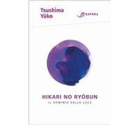 Hikari No Ryobun. Il Dominio Della Luce