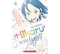 Hikaru in the Light! (Volume 4) (Volume 4)
