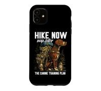 Hike Now Nap Later The Canine Training Plan Coque pour iPhone 11