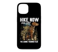Hike Now Nap Later The Canine Training Plan Coque pour iPhone 13