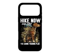 Hike Now Nap Later The Canine Training Plan Coque pour iPhone 17 Pro Max