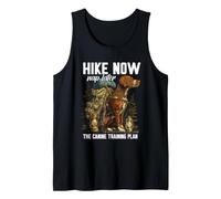 Hike Now Nap Later The Canine Training Plan Débardeur