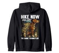 Hike Now Nap Later The Canine Training Plan Sweat à Capuche