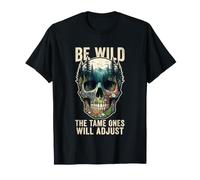 Hiker Be Wild The Tame Ones Will Adjust Camping Randonnée T-Shirt