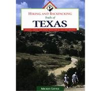 Hiking And Backpacking Trails Of Texas Michael Veseth, Mildred J. Little (Auteur)